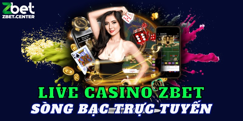 Casino trực tuyến Zbet