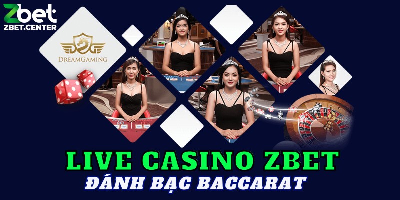 Giới thiệu đánh bạc Baccarat tại Zbet