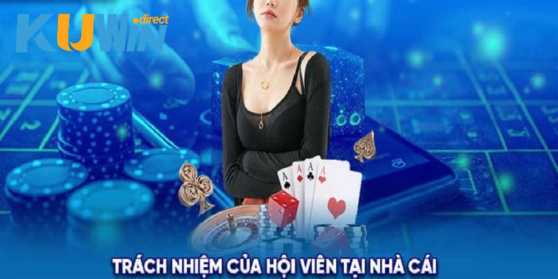 Tất cả thành viên tại nhà cái đều quyền lợi và trách nhiệm